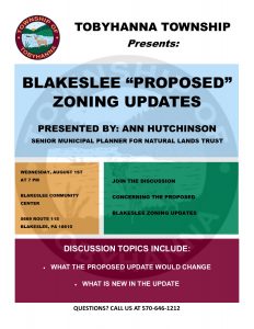 Tobyhanna Township Invites You to the Blakeslee Proposed Zoning Updates on Wednesday August 1st 2018.